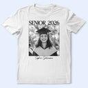 Graduation, Gift For Yourself, Gift For Women, Gift For Men, Gift For Bestie - Custom Photo Senior Graduation Gift - Personalized T Shirt