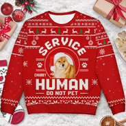 Dog Lovers,Pet Lovers,Christmas,Funny - Custom Photo Service Human Do Not Pet - Personalized Unisex Ugly Sweater