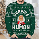Dog Lovers,Pet Lovers,Christmas,Funny - Custom Photo Service Human Do Not Pet - Personalized Unisex Ugly Sweater