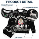Dog Lovers,Pet Lovers,Christmas,Funny - Custom Photo Service Human Do Not Pet - Personalized Unisex Ugly Sweater