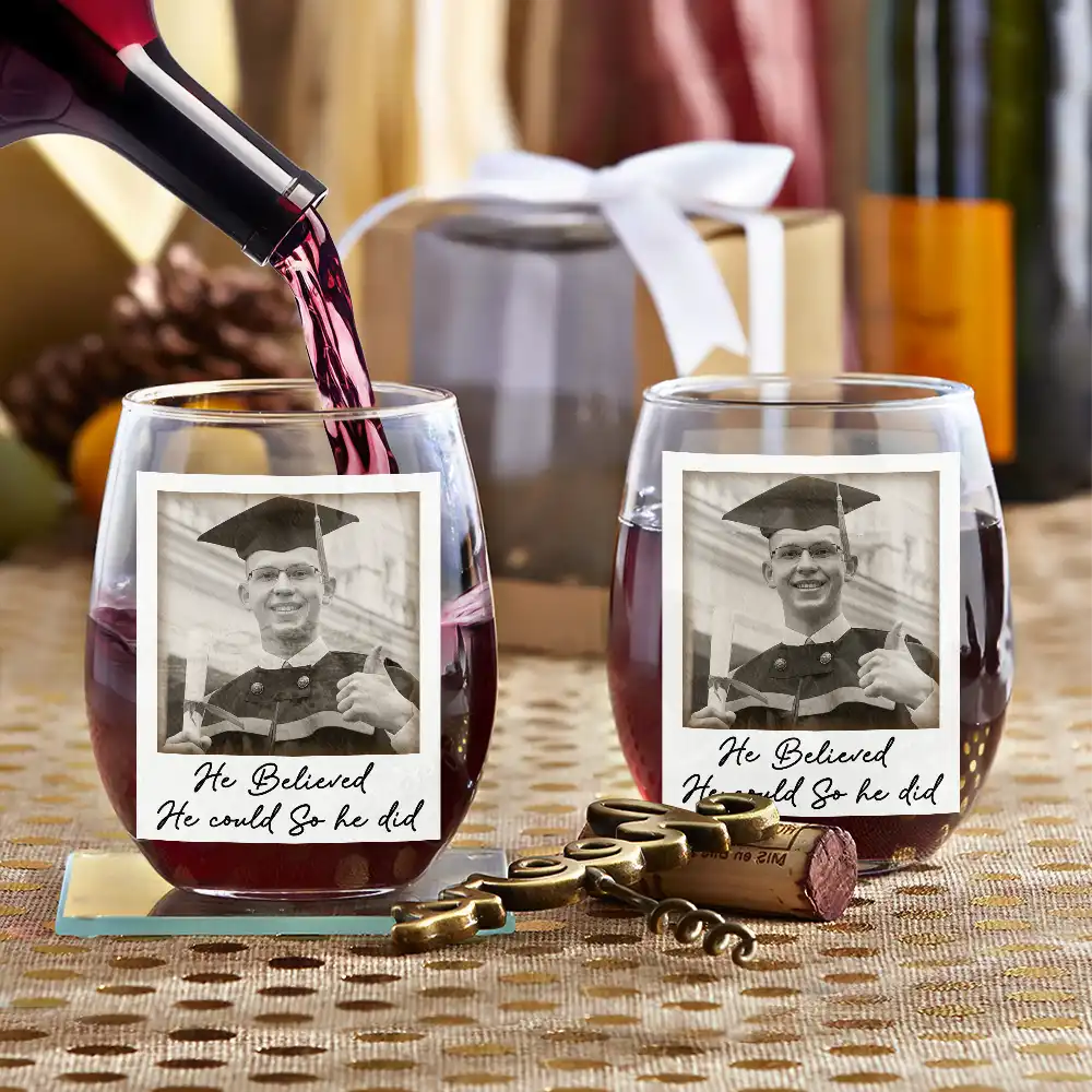 Graduation, Gift For Yourself, Happy, Gift For Women, Gift For Men, Custom Photo - Custom Photo She Believed She Could So She Did - Personalized Stemless Wine Glass