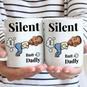 Gift For Father,Happy,Gift For Grandpa - Custom Photo Silent Butt Dadly - Personalized Mug