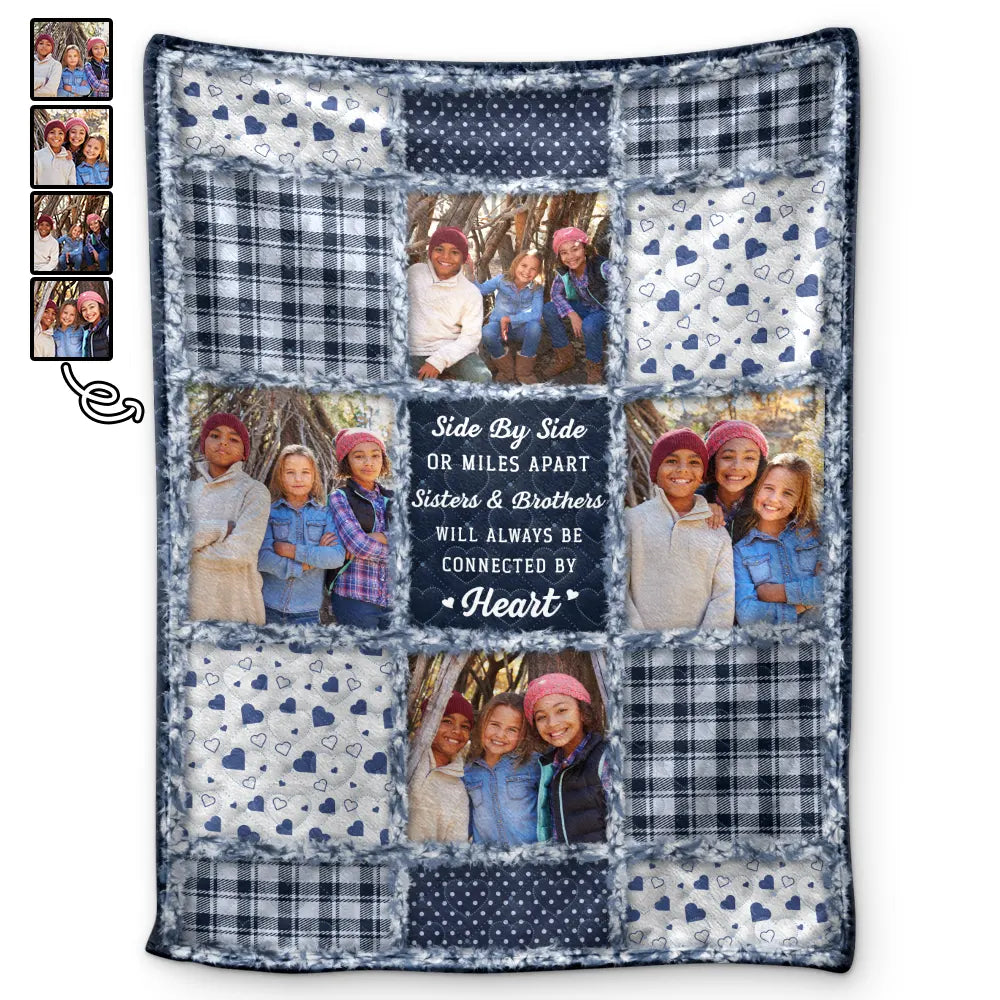 Christmas, Gift For Bestie, Gift For Sisters, Gift For Brothers, Gift For Sibling, Happy, Cousin, Family, Long Distance - Custom Photo Sisters Brothers Will Always Be Connected By Heart - Personalized Fleece Blanket, Sherpa Blanket