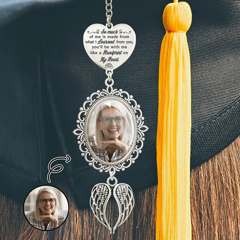 Graduation,Gift For Yourself,Memorial - Custom Photo So Much Of Me Is Made - Personalized Graduation Tassel Charm