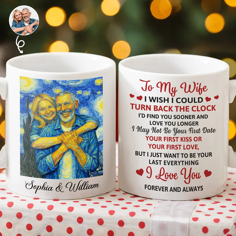 Custom Photo Starry Night Couple I Wish I Could Turn Back The Clock - Personalized Mug