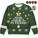 Funny,Christmas,Custom Photo - Custom Photo Stop Staring At My Package - Personalized Unisex Ugly Sweater