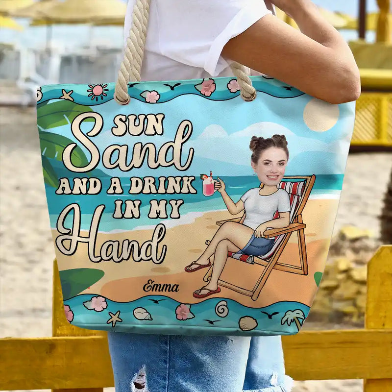Gift For Girlfriend,Gift For Yourself,Gift For Women,Beach,Summer,Happy - Custom Photo Sun Sand And A Drink In My Hand - Personalized Beach Bag