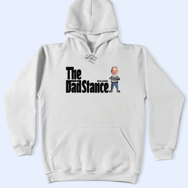 Gift For Father, Funny, Custom Photo - Custom Photo The Dad Stance - Personalized T Shirt