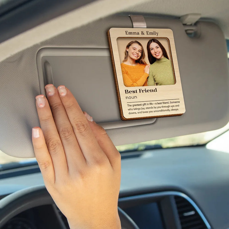 Happy,Gift For Bestie,Old Best friends,Gifts For Colleagues - Custom Photo The Greatest Gift In Life A Best Friend - Personalized Custom Shaped Car Visor Clip