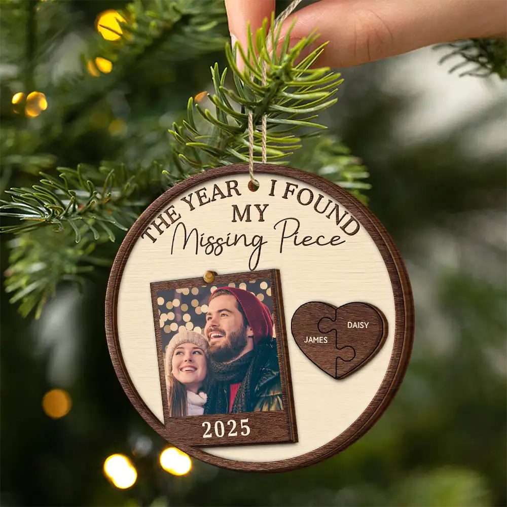 Custom Photo The Year I Found My Missing Piece Couples - Personalized 2-Layered Wooden Ornament