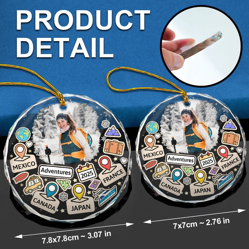 Christmas, Gift For Yourself, Travel, Happy - Custom Photo Travel Goal, Destination Of The Year - Personalized Circle Glass Ornament