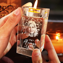 Sad,Memorial,Custom Photo - Custom Photo When You Miss Me Have No Fear - Personalized Crystal Candle Holder
