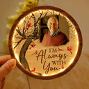 Sad,Memorial,Custom Photo - Custom Photo When You Miss Me Have No Fear - Personalized LED Light Wooden Plaque