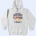 Gift For Grandpa,Gift For Father,Funny,Custom Photo - Custom Photo World Sluttiest Dad - Personalized T Shirt