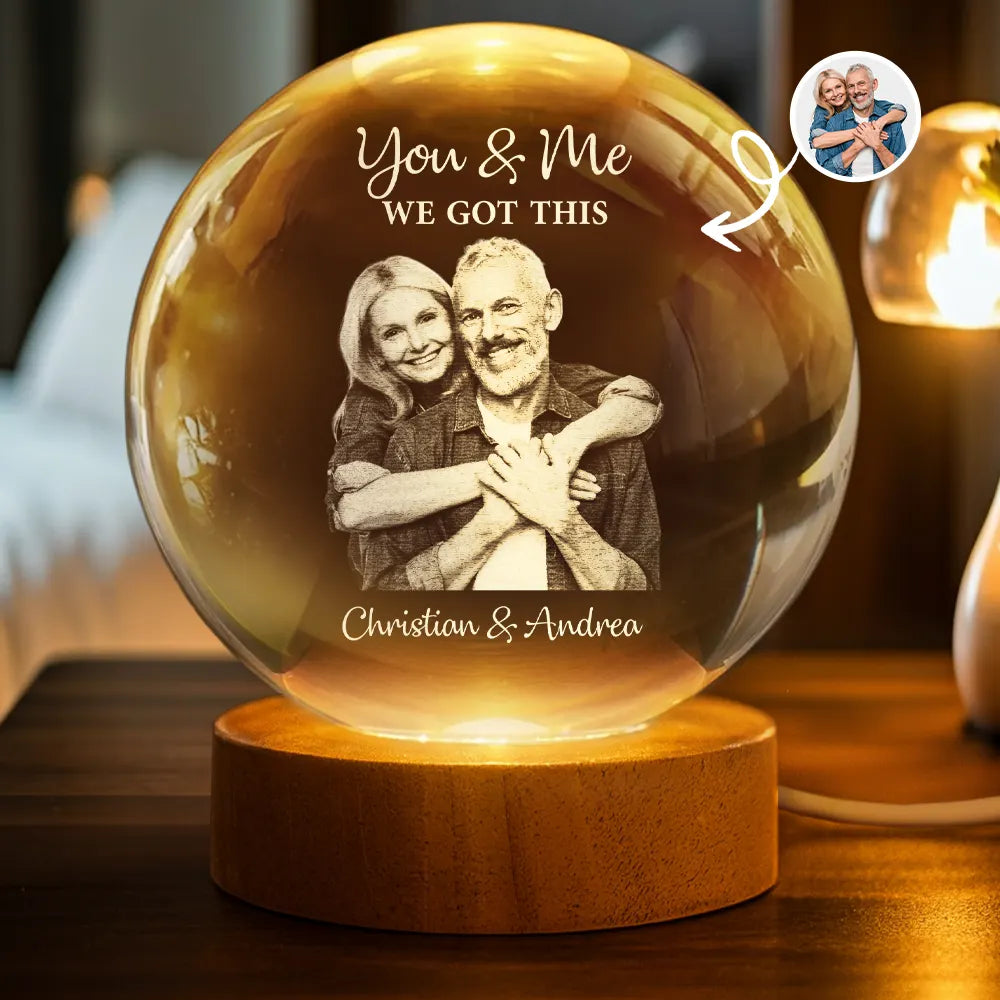Lampe globe en cristal personnalisée avec photo « Toi et moi, on a ça »