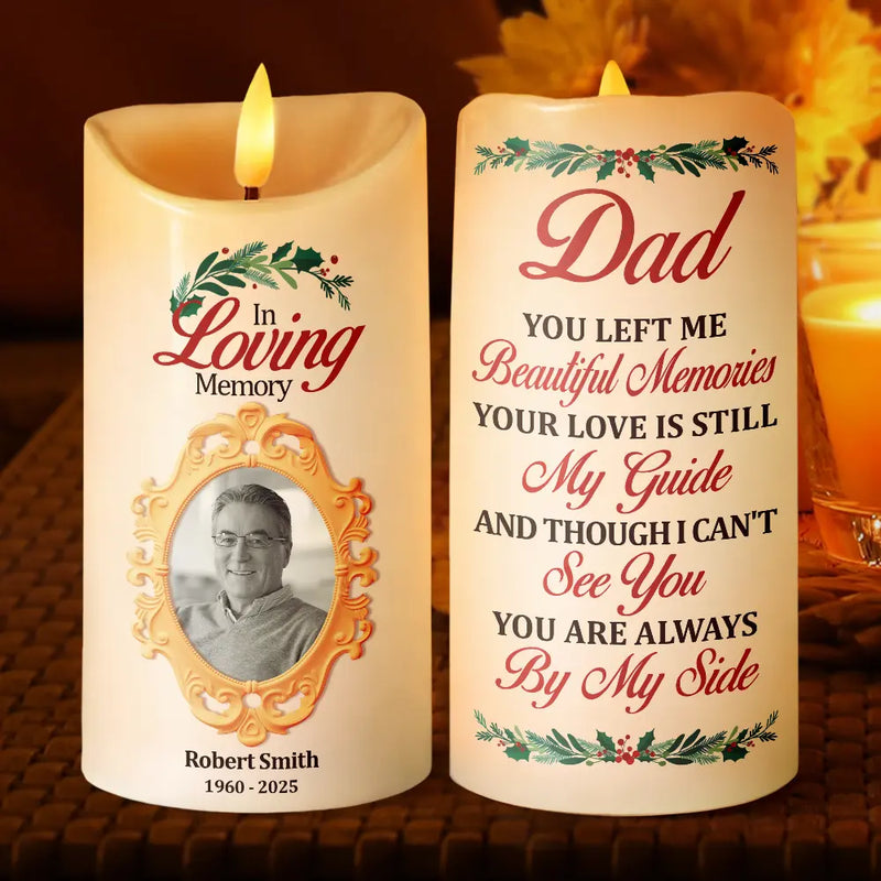 Family,Gift For Women,Gift For Men,Gift For Wife,Gift For Husband,Gift For Mother,Gift For Father,Gift For Brothers,Gift For Sisters,Gift For Son,Gift For Daughter,Custom Photo,Sad,Christmas,Memorial - Custom Photo You Are Always By My Side - Personalized Flameless LED Candle