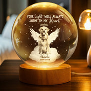 Pet Lovers,Pet Mom,Pet Dad,Dog Lovers,Dog Mom,Dog Dad,Cat Lovers,Cat Mom,Cat Dad,Custom Photo,Memorial,Sad - Custom Photo Your Light Will Always Shine - Personalized Crystal Globe Lamp