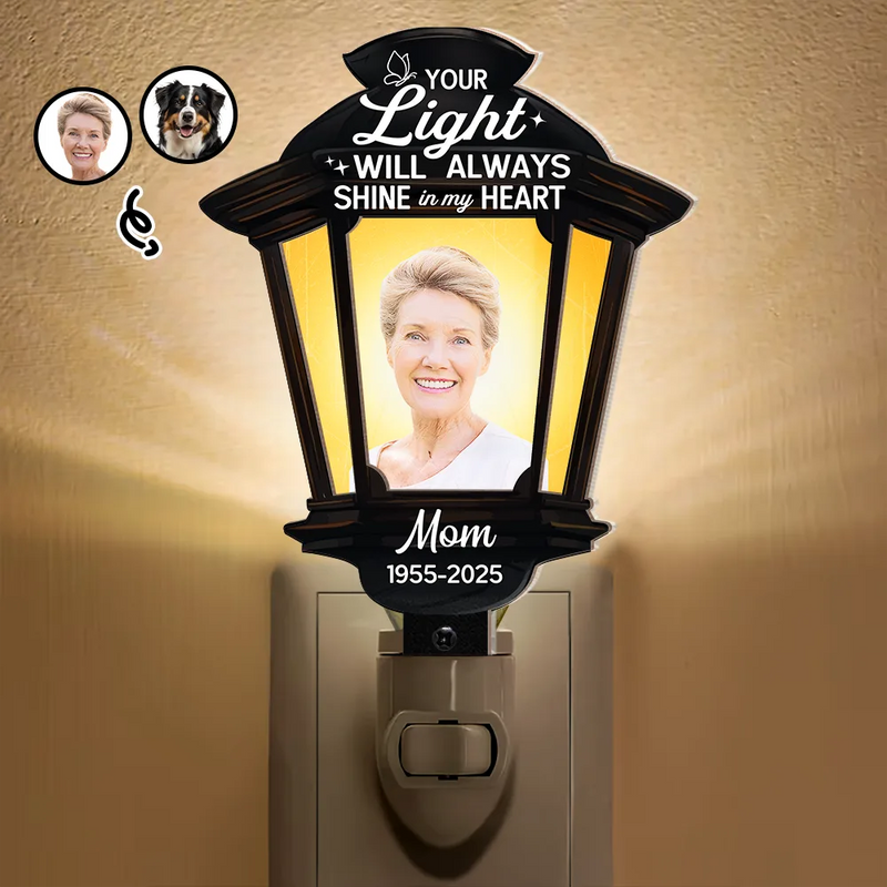Gift For Yourself,Gift For Women,Gift For Men,Family,Pet Lovers,Dog Lovers,Cat Lovers,Memorial,Sad - Custom Photo Your Light Will Always Shine - Personalized Plug-in Night Light