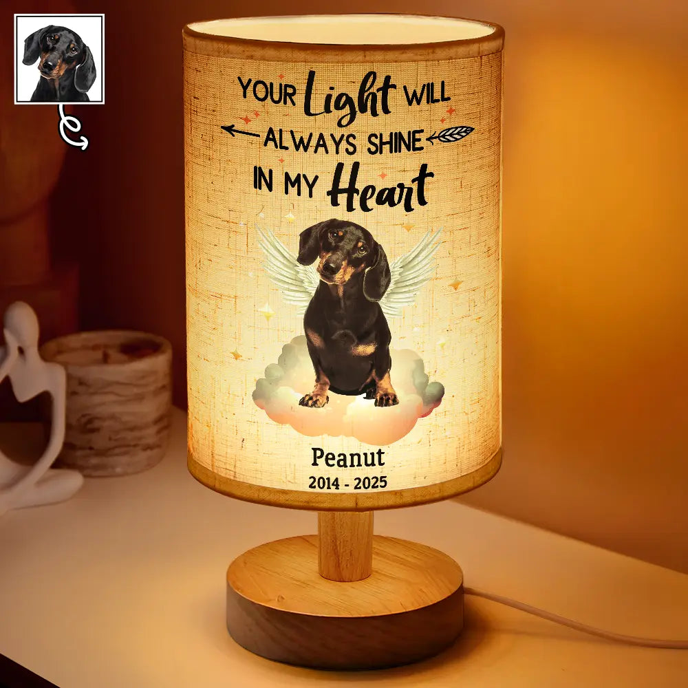 Dog Lovers,Cat Lovers,Pet Lovers,Memorial,Sad - Custom Photo Your Light Will Always Shine In My Heart Dog Cat Memorial - Personalized Fabric Lamp