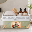 Cat Lovers,Art Design,Confident,Reading,Pet Lovers,Photo - 3D Reading Woman & Man - Custom Photo 3D Book Lover Just A Girl Who Loves Books And Cats - Personalized Storage Basket