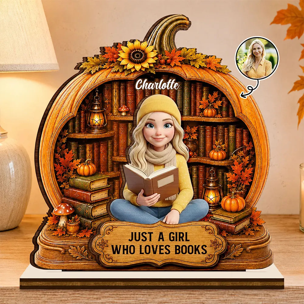 Art Design,Cozy,Reading,Gift For Yourself,Photo - 3D Reading Woman & Man - Custom Photo 3D Book Lover Just A Girl Who Loves Books Pumpkin - Personalized Custom Shaped Wooden Plaque