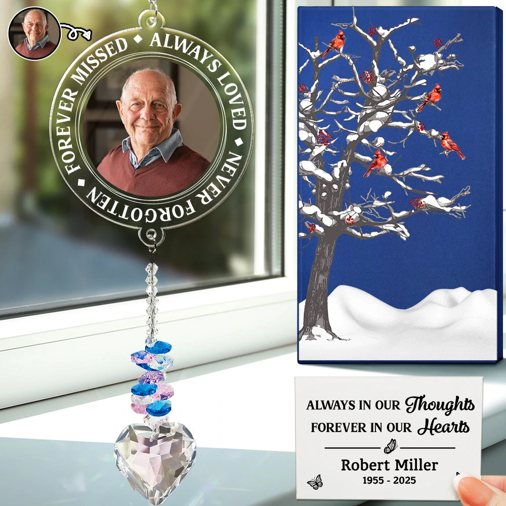 Custom Photo Memorial Always Loved Never Forgotten - Personalized Heart Crystal Suncatcher