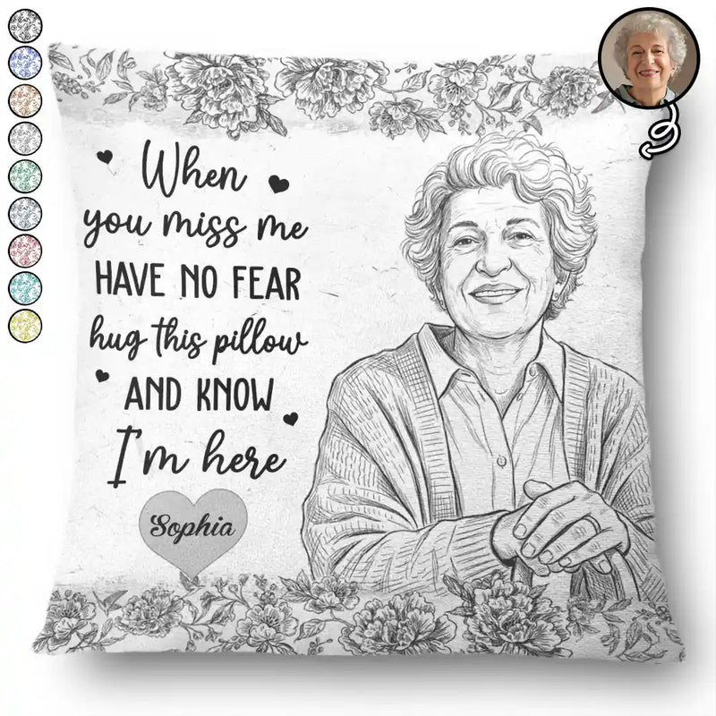 Photo - Pencil Sketch,Custom Photo,Memorial,Gift For Mother,Family,Sad - Custom Photo Pencil Sketch Have No Fear Hug This Pillow - Personalized Pillow