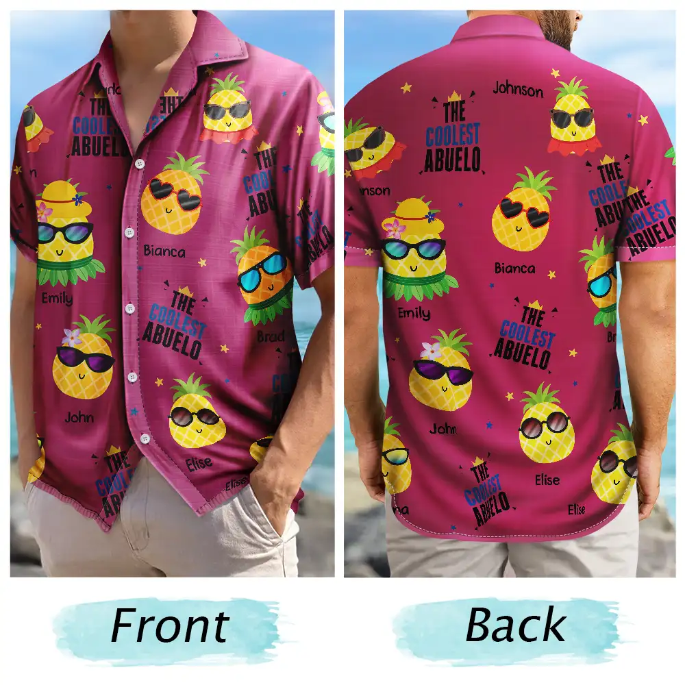 Gift For Grandpa, Gift For Father, Happy - Cute Pineapples In Sunglasses The Coolest Dad - Personalized Hawaiian Shirt