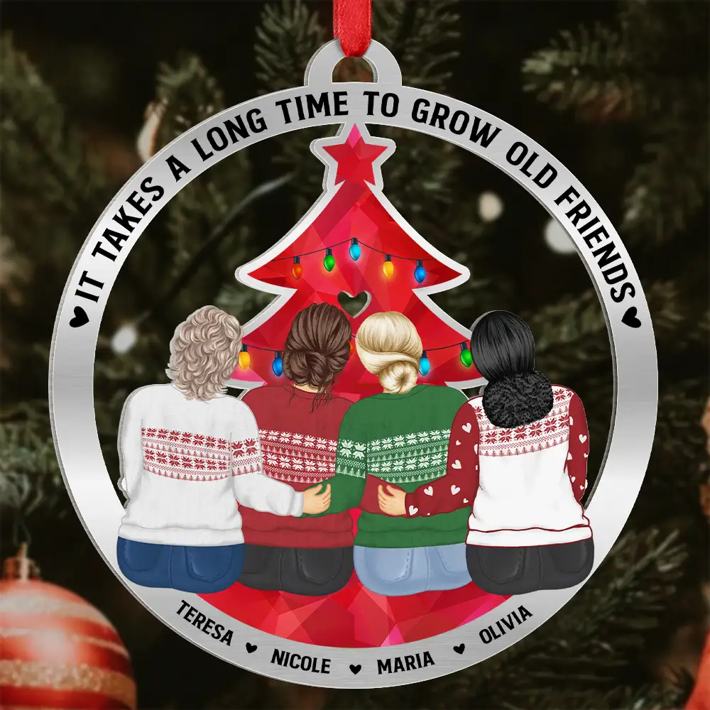Gift For Bestie, Christmas, Love - Bestie A Long Time To Grow Old Friends - Personalized Metal Ornament