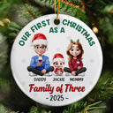 Love,Family,New baby,New Mom,New Dad,Gift For Husband,Gift For Wife,Gift For Couples,Married ,Pregnant Mom - First Christmas As A Family Of Three New Parents 3D - Personalized Circle Ceramic Ornament