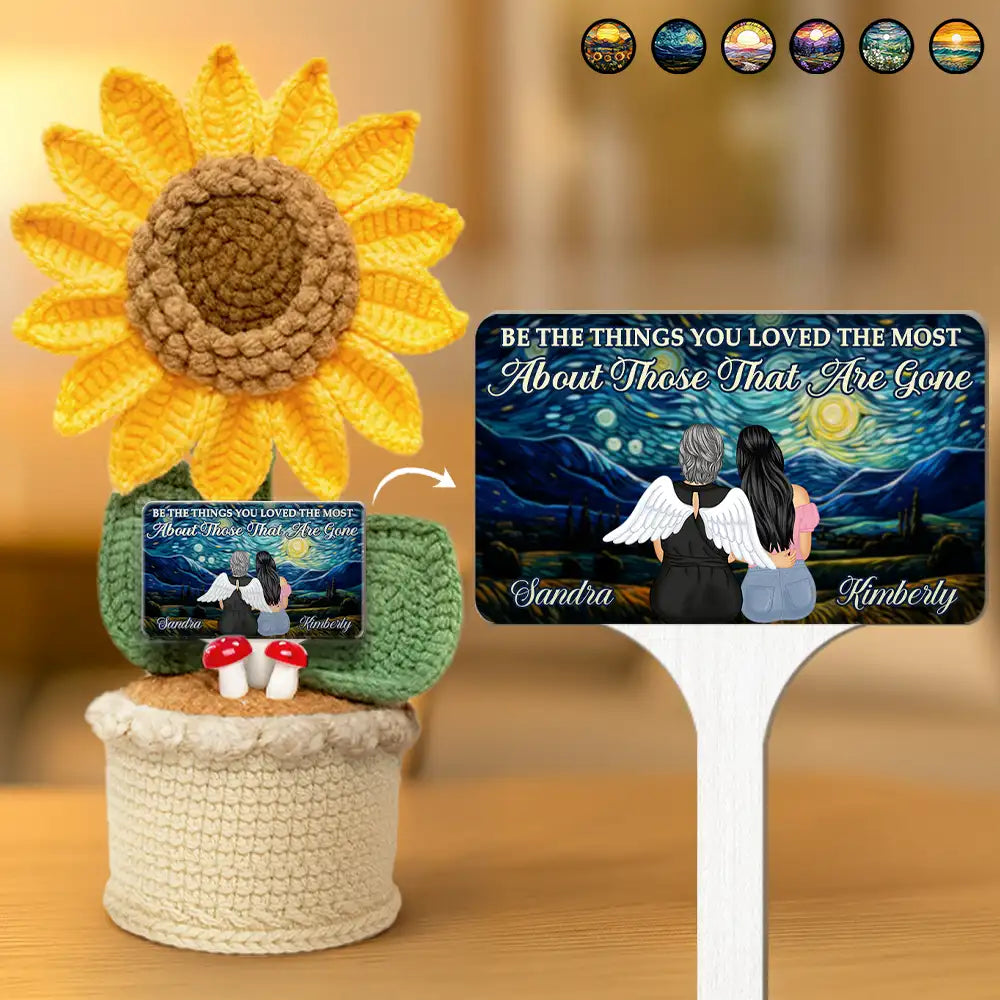 Family,Memorial,Love - Memorial Be The Things You Loved The Most - Personalized Crochet Plant Pot