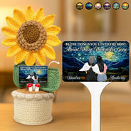 Family,Memorial,Love - Memorial Be The Things You Loved The Most - Personalized Crochet Plant Pot