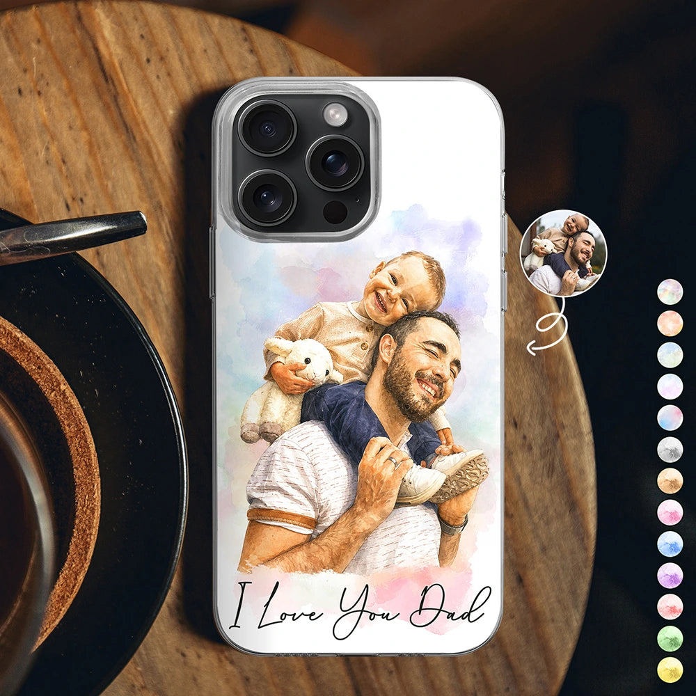 Gift For Husband,Gift For Yourself,Gift For Men,Gift For Father,Gift For Grandpa,Non-Eng,Photo - Watercolor (remove BG),Cozy - Custom Photo Realistic Watercolor Art I Love You Dad Grandpa - Personalized Clear Phone Case