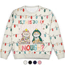 Cat Lovers, Cat Mom, Cat Dad, Happy, Christmas - Funny Cats Is This Jolly Enough - Personalized Unisex Ugly Sweater
