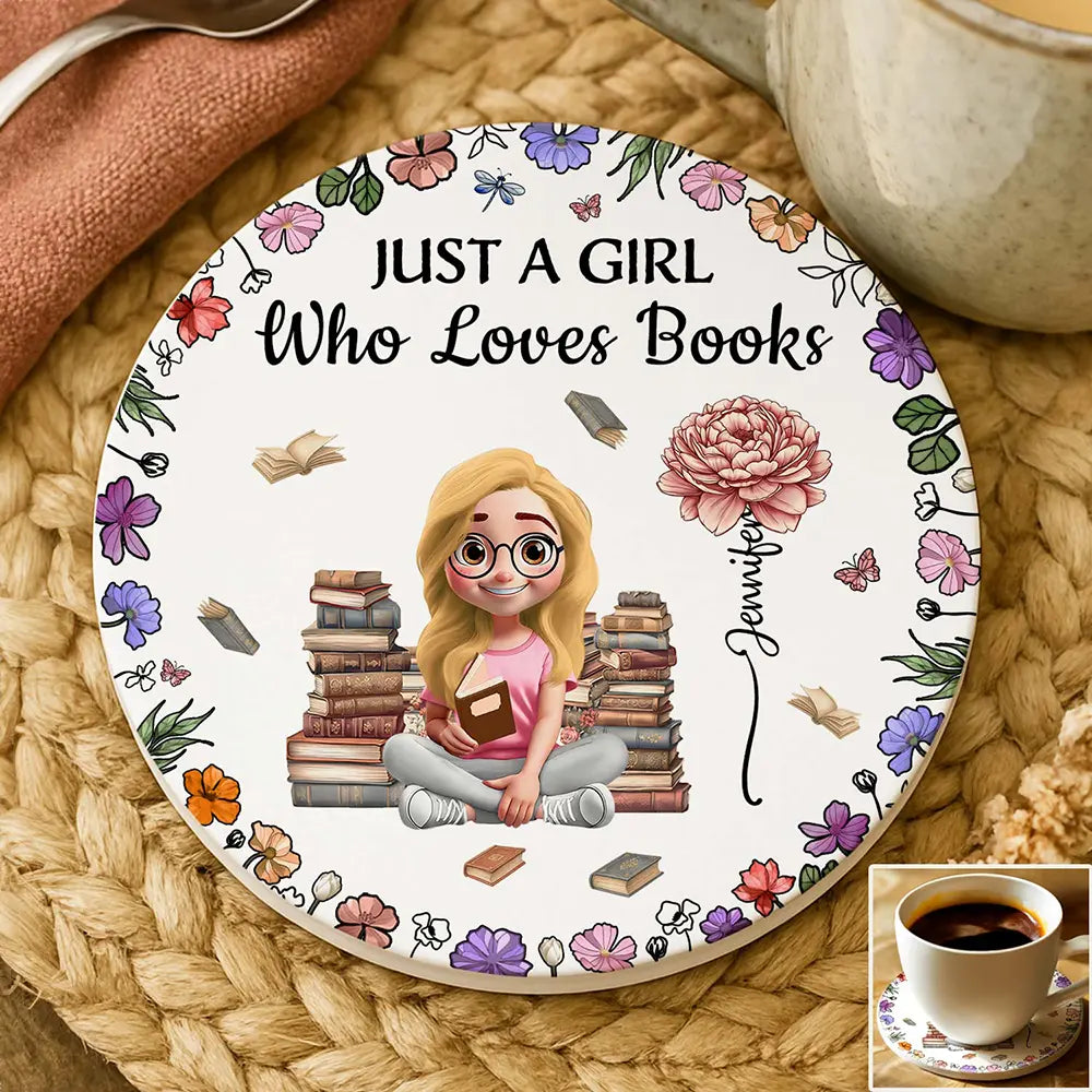 Reading,Gift For Women,Gift For Yourself,Gift For Daughter,Happy - Just A Girl Who Loves Books Birth Flower - Personalized Ceramic Coaster