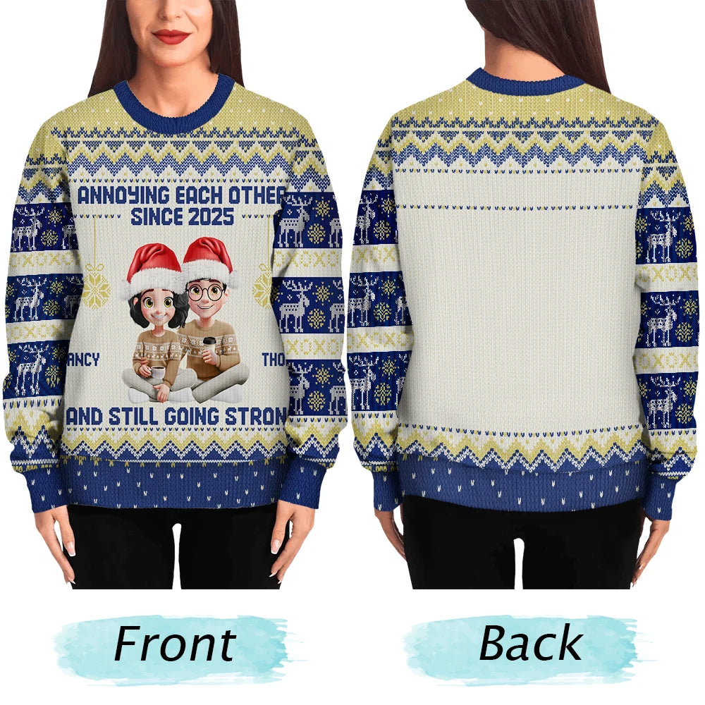 Gift For Couples,Funny,Christmas - Annoying Each Other Since Year 3D Effect Couple - Personalized Unisex Ugly Sweater