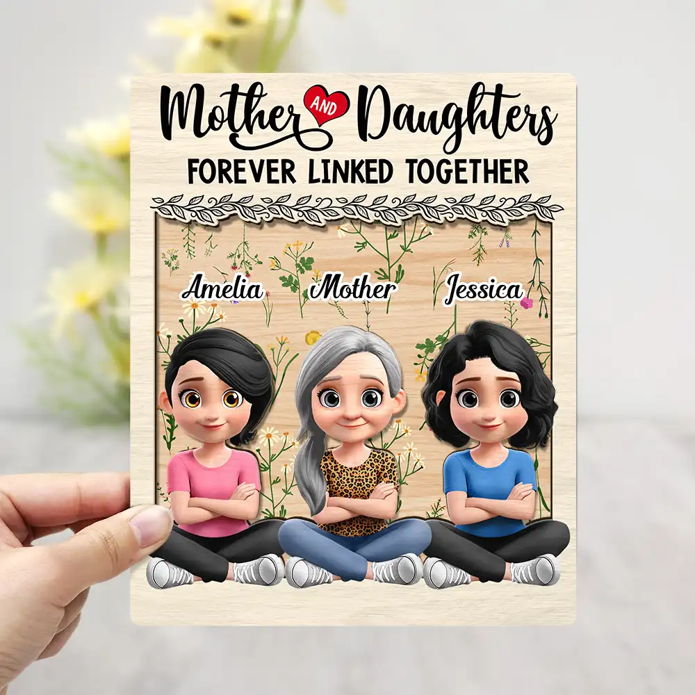 Gift For Mother,Gift For Daughter,Mom,Daughters (Adult),Love - Mother And Daughter Forever Linked Together 3D Effect - Personalized 2-Layered Wooden Plaque With Stand