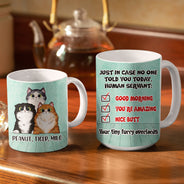 Au cas où personne ne vous l'aurait dit - Cadeau pour les amoureux des chats - Mug blanc personnalisé bord à bord