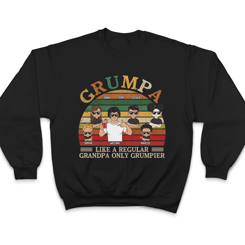 Grumpa Like A Regular - Gift For Grandpas - Personalized Custom T Shirt