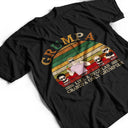 Grumpa Like A Regular - Gift For Grandpas - Personalized Custom T Shirt
