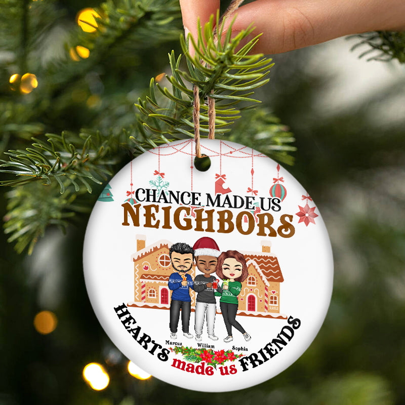 Le hasard a fait de nous des voisins - Cadeau de Noël pour les voisins - Ornement en céramique rond personnalisé