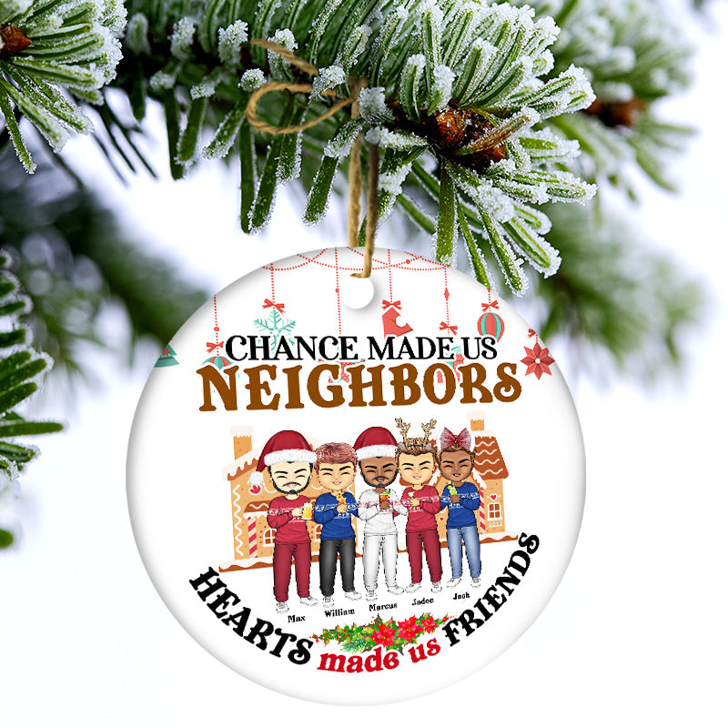 Le hasard a fait de nous des voisins - Cadeau de Noël pour les voisins - Ornement en céramique rond personnalisé