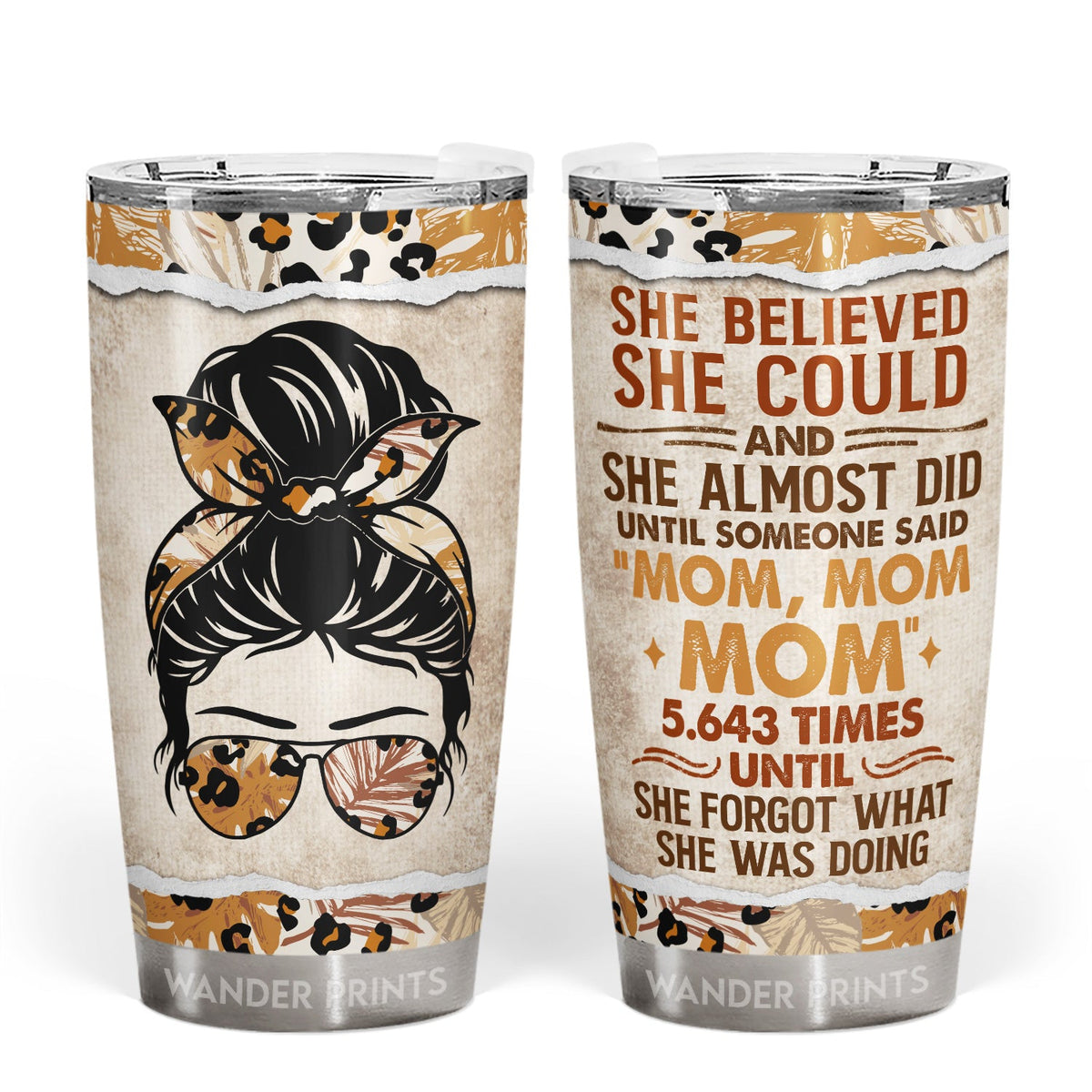 Wander Prints Mother Gifts, Gifts For Mother-in-law, Step Mom, Grandma, Mother's Day, Birthday Gifts - She Believed She Could And She Almost Did - Gift For Mom - Custom Tumbler, Travel Cup, Insulated 20oz Cup