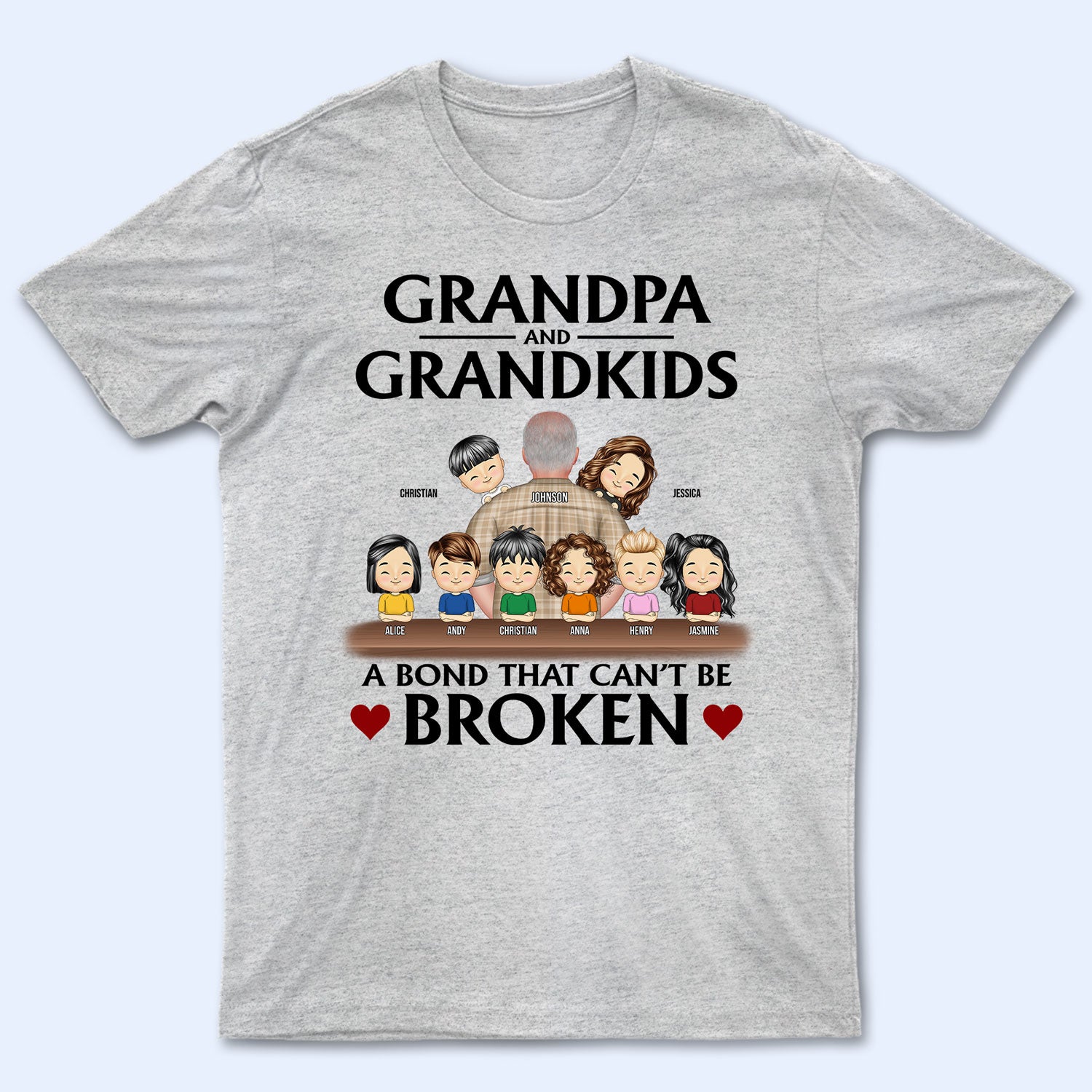 A Bond That Can't Be Broken - Gift For Daddy, Uncle, Grandpa - Personalized T Shirt