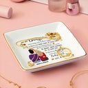 Be Brave Have Courage And Love Life - Birthday, Loving Gift For Daughter - Personalized Ring Dish