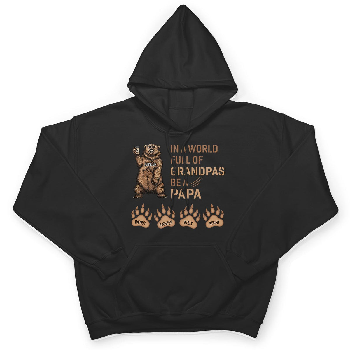 Be A Papa Bear - Gift For Dad, Father, Grandpa, Grandfather - Personalized T Shirt