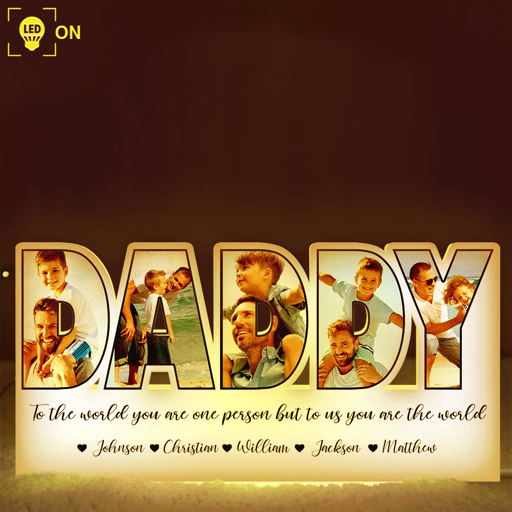 Custom Photo To The World You Are One Person - Personalized Custom Shaped Photo Light Box