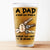 A Bond That Can't Be Broken Pet Dad - Personalized Pint Glass