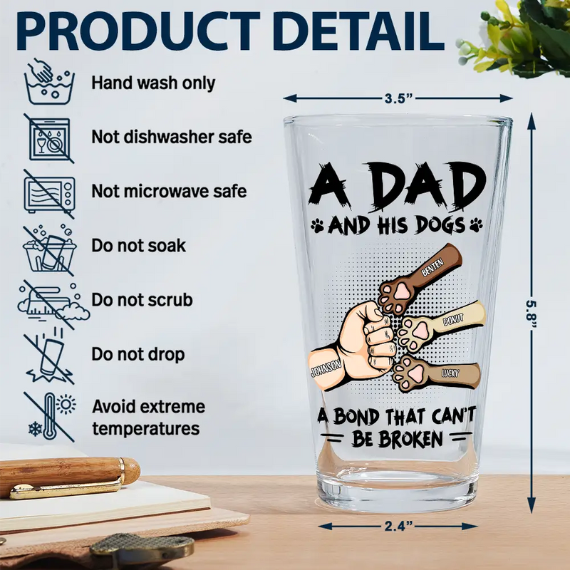 A Bond That Can't Be Broken Pet Dad - Personalized Beer Glass