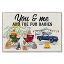 You And Me Home Is Where Camping With Pet - Personalized Doormat